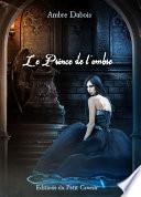 Le Prince de l'ombre