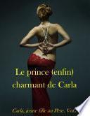 Le prince (enfin) charmant de Carla