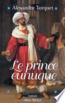 Le Prince eunuque