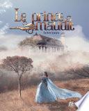 LE PRINCE MAUDIT