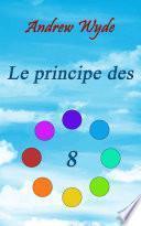 Le principe des 8