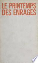 Le printemps des enragés