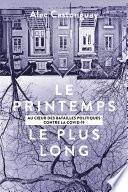 Le Printemps le plus long
