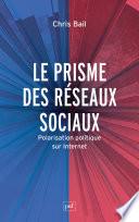 Le prisme des réseaux sociaux