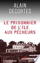 Le prisonnier de l'île aux pécheurs