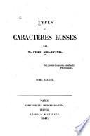 Le prisonnier du Caucase. L'étudiant de Dorpat. Une revolte de paysans. Le Saïschnik. Le cocher de la grande dame. Le brigand vengeur. Les Cosaques