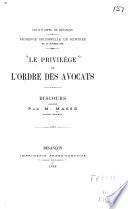 Le privilège de l'ordre des avocats