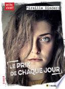 Le prix de chaque jour
