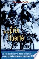 Le prix de la liberté