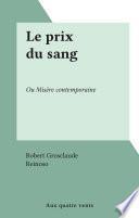 Le prix du sang