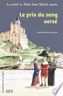 Le Prix du Sang Versé