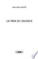 Le prix du silence