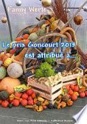 Le prix Goncourt 2013 est attribué à...