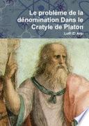 Le problème de la dénomination Dans le Cratyle de Platon