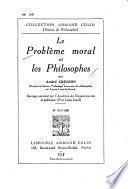 Le Problème moral et les philosophes