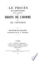 Le proces de la Ligue Francaise pour la Defense des Droits de l'Homme et du Citoyen