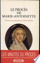 Le Procès de Marie-Antoinette, 23-25 vendémiaire an II (14-16 octobre 1793)