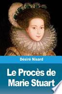 Le Procès de Marie Stuart