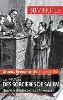 Le procès des sorcières de Salem