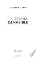 Le procès impossible