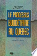 Le processus budgétaire au Québec