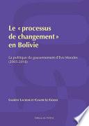 Le « processus de changement » en Bolivie