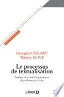 Le processus de textualisation
