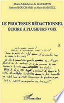 Le processus rédactionnel
