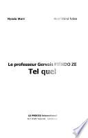 Le professeur Gervais Mendo Ze tel quel