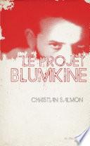 Le projet Blumkine
