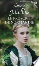 Le proscrit de Normandie
