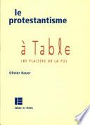 Le protestantisme à table