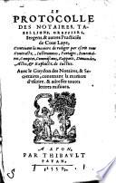 Le Protocolle Notaires Tabellions