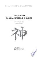 Le psychisme dans la médecine chinoise