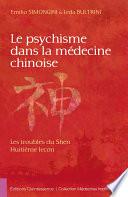 Le psychisme dans la médecine chinoise
