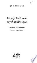 Le psychodrame psychanalytique