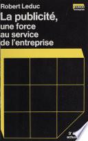 Le publicité, une force au service de l'entreprise