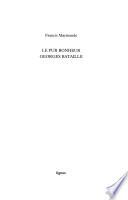 Le pur bonheur, Georges Bataille