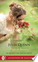 Le quartet des Smythe-Smith (Tome 3) - Pluie de baisers