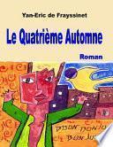 Le Quatrième Automne