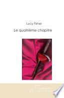 Le Quatrieme Chapitre