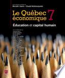 Le Québec économique 7 : Éducation et capital humain
