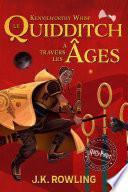 Le Quidditch à Travers Les Âges