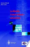 Le rachis traumatique: actualités