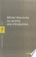 Le racisme, une introduction