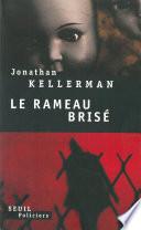 Le Rameau brisé