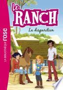 Le Ranch 04 - La disparition