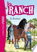 Le Ranch 08 - Le tournoi