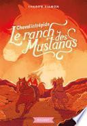 Le ranch des Mustangs - Cheval intrépide