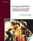 « Le rap, ça vient d'ici ! »